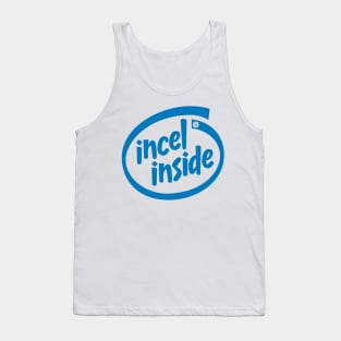 Incel Inside Tank Top